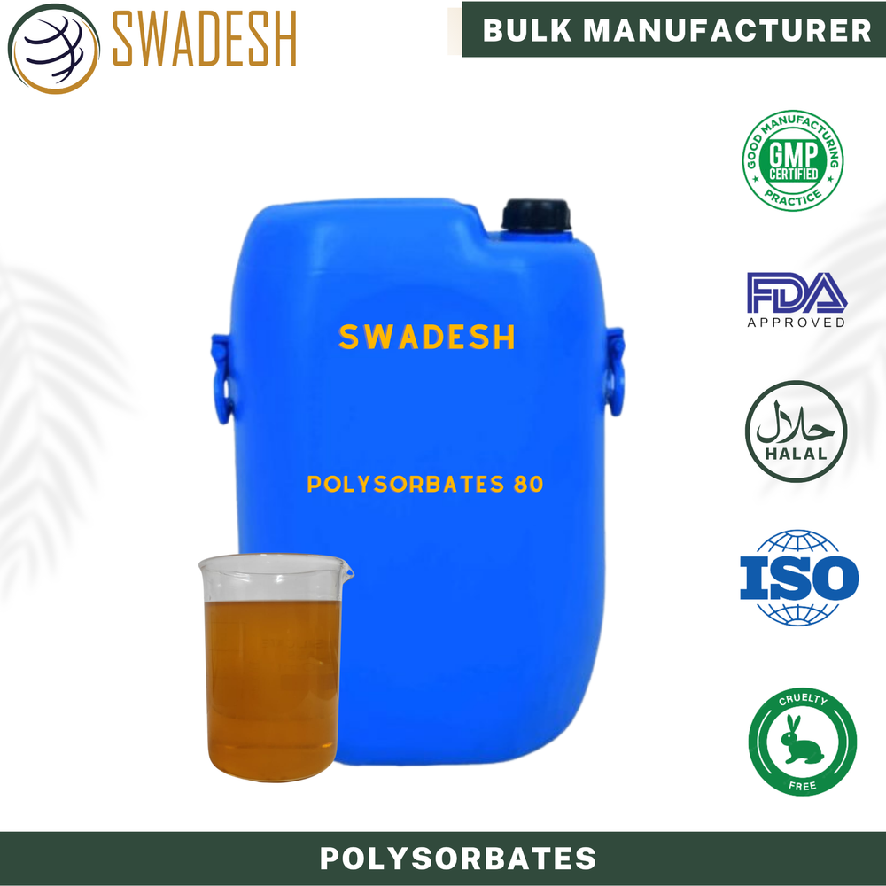 Polysorbate Ethoxylate 80, swadesh