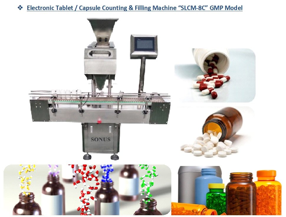 Electronic Tablet / Capsule Counting & Filling Machine SLCM-8C GMP Model