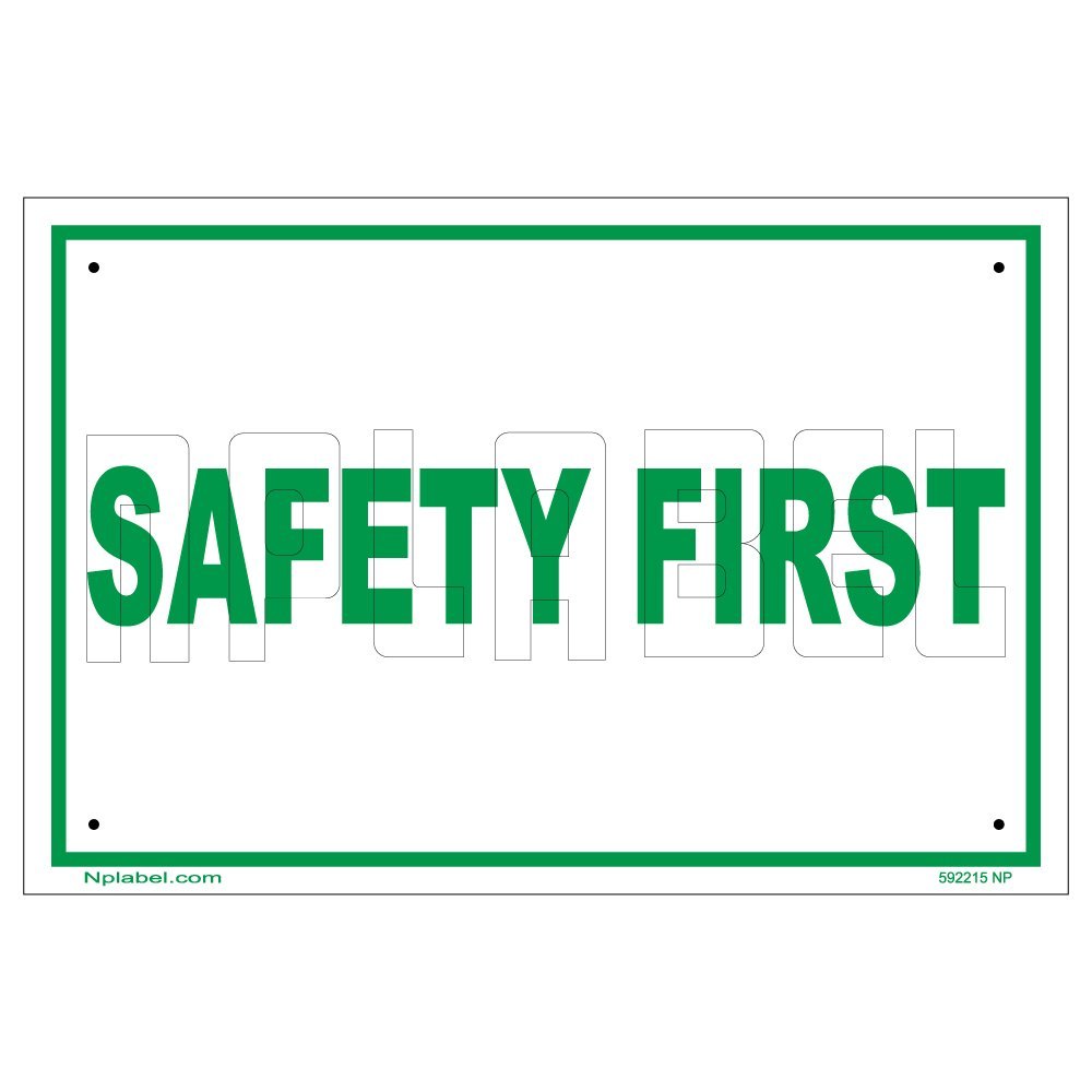 592215 Safety First Warning Plate