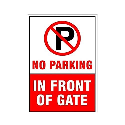 Custom Shape Multicolor No Parking Signage Board, Dimension: Custom Dimension