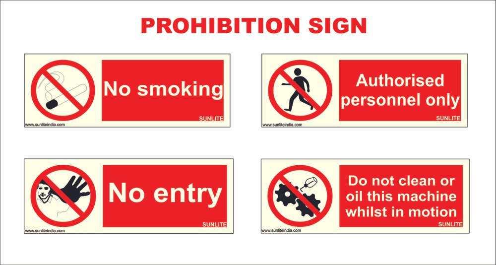 Night Glow Rigid Sheet Prohibition Safety Signages, Dimension: 4 X 12 Inch, Thickness: 1 - 4 mm