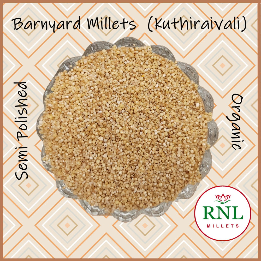 Organic Semi Polished Barnyard Millets, High in Protein